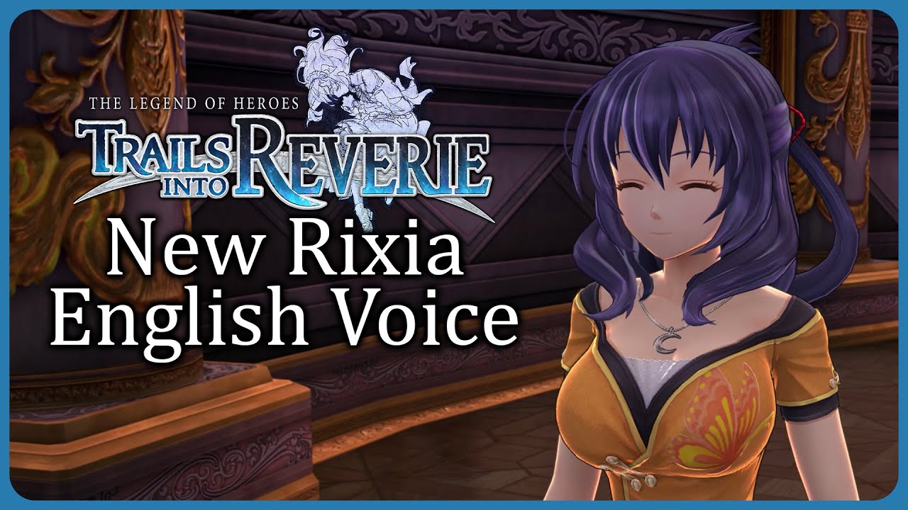 New Rixia English voice - Trails into Reverie