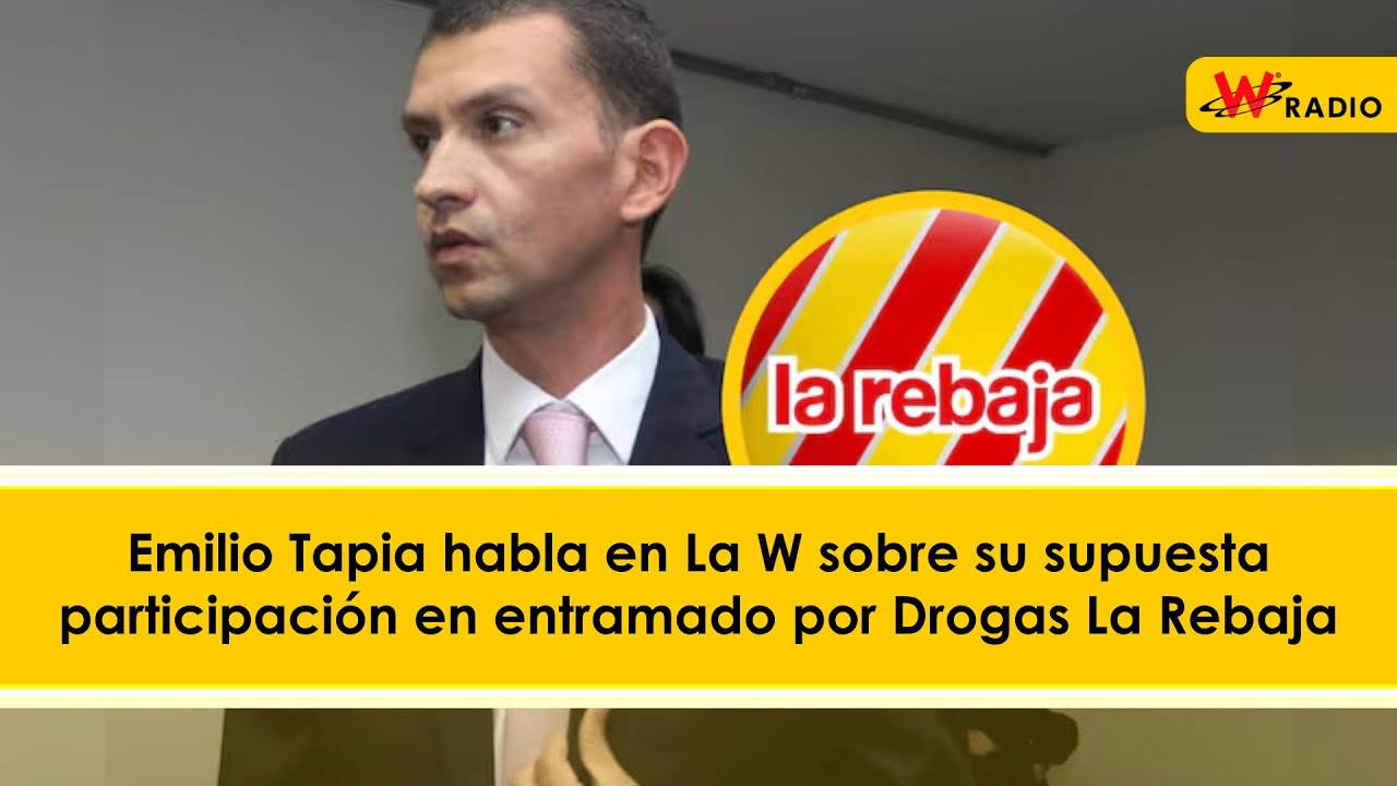 Emilio Tapia habla en La W sobre su supuesta participación en entramado por Drogas La Rebaja