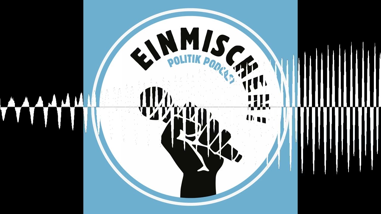 Der Iran, blinde Flecken und kein Land für Niemand - Einmischen! Politik Podcast