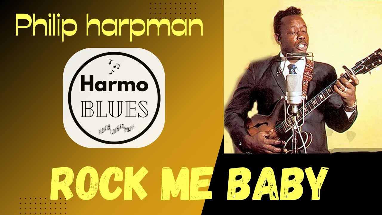 Rock Me Baby - Slim Harpo, B.B. King, Tina Turner...Harmonica cover blues.
