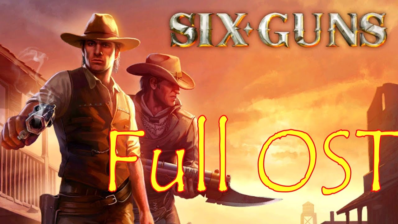 Six Guns:Разборки банд Full OST