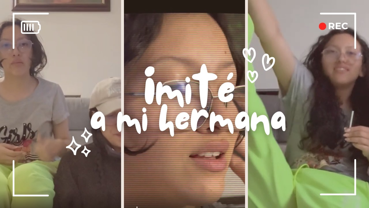 IMITÉ A MI HERMANA 😅 *casi se enoja* | @Wabi_Saby
