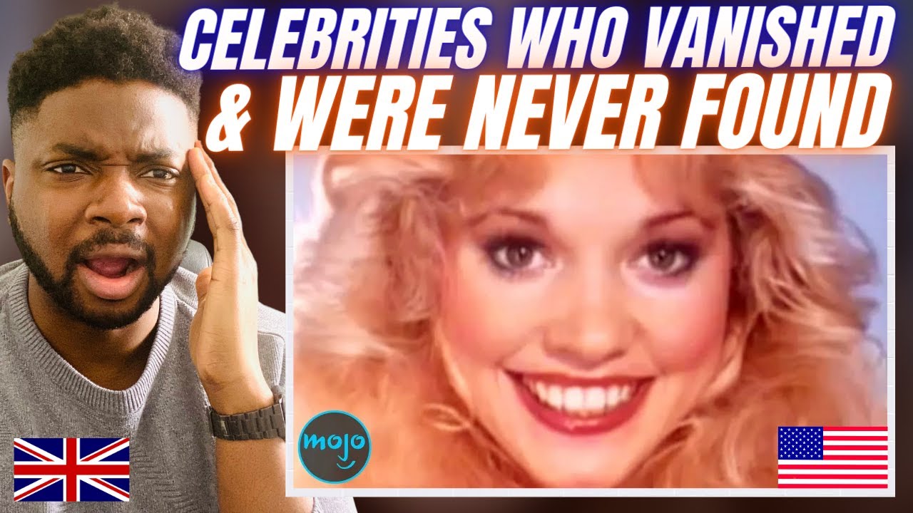 CELEBRITIES WHO VANISHED AND WERE NEVER FOUND! - Brit Reacts