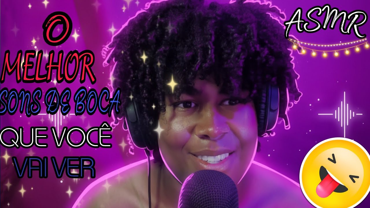 ASMR Sons de Boca BEM DE PERTINHO para arrepiar tudo 🎧