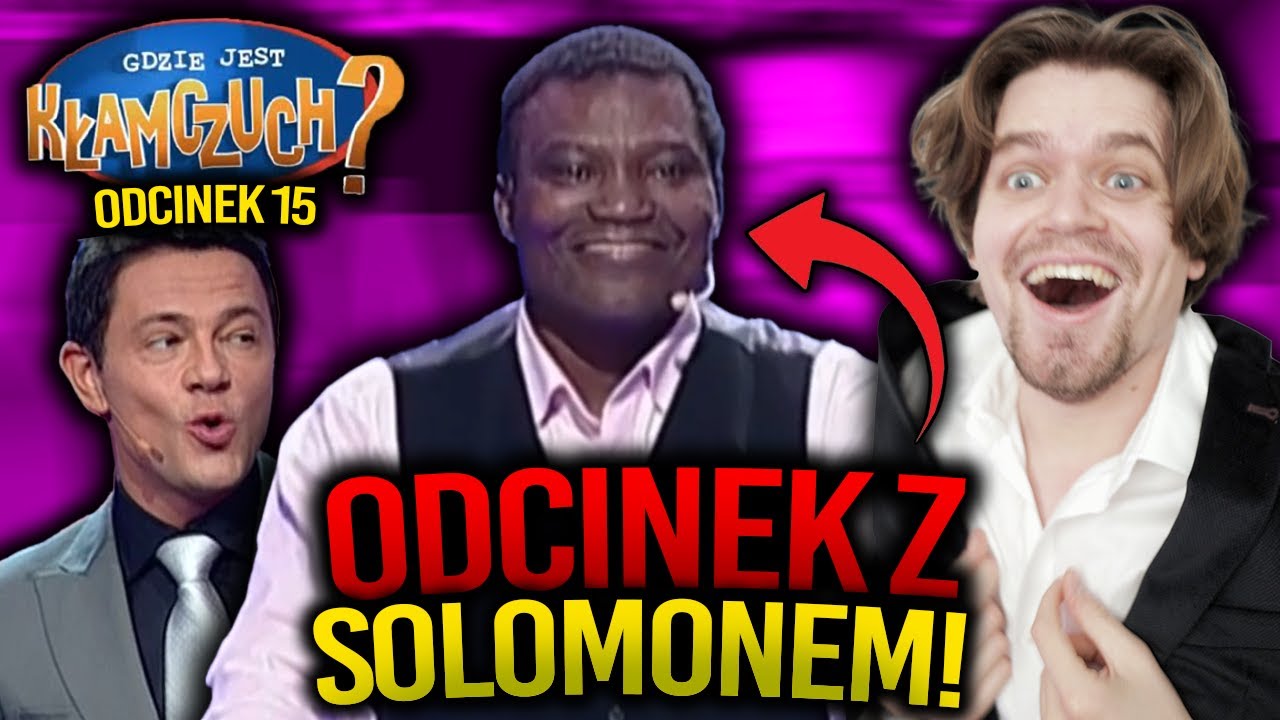 AWIĘC OGLĄDA LEGENDARNY ODCINEK Z SOLOMONEM (KŁAMCZUCH ODC 15)