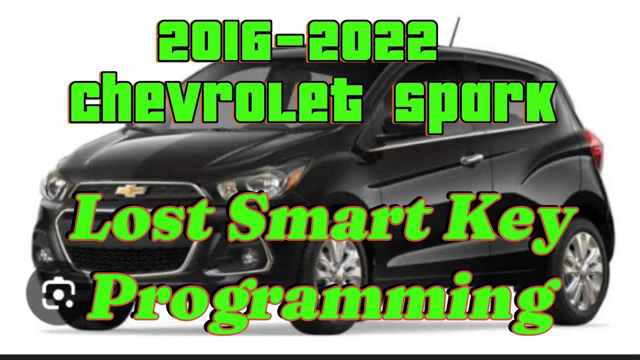 2016-2022  Chevrolet Spark All Smart Keys Lost Programming by Autel IM508