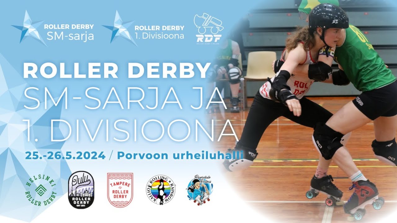 [DAY 1] Roller derby - SM-Sarja & Divari - Finaali - Porvoo 2024-05-25
