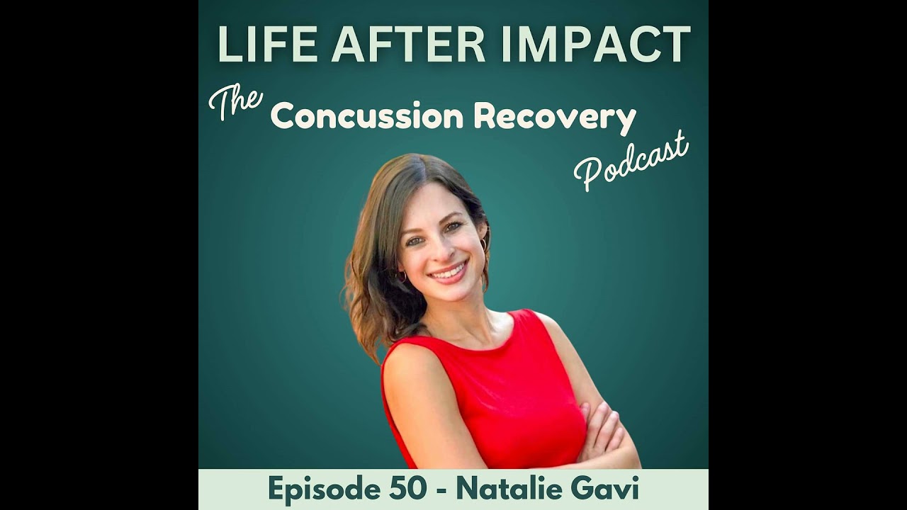 Fueling A Healing Brain with Natalie Gavi | E50