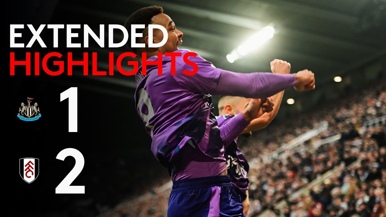 EXTENDED HIGHLIGHTS | Newcastle 1-2 Fulham | Doing The Double Over Newcastle 🤗