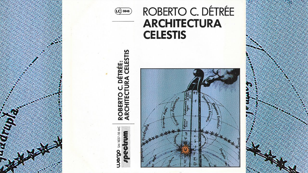 Roberto C. Détrée - Architectura Celestis [1983]