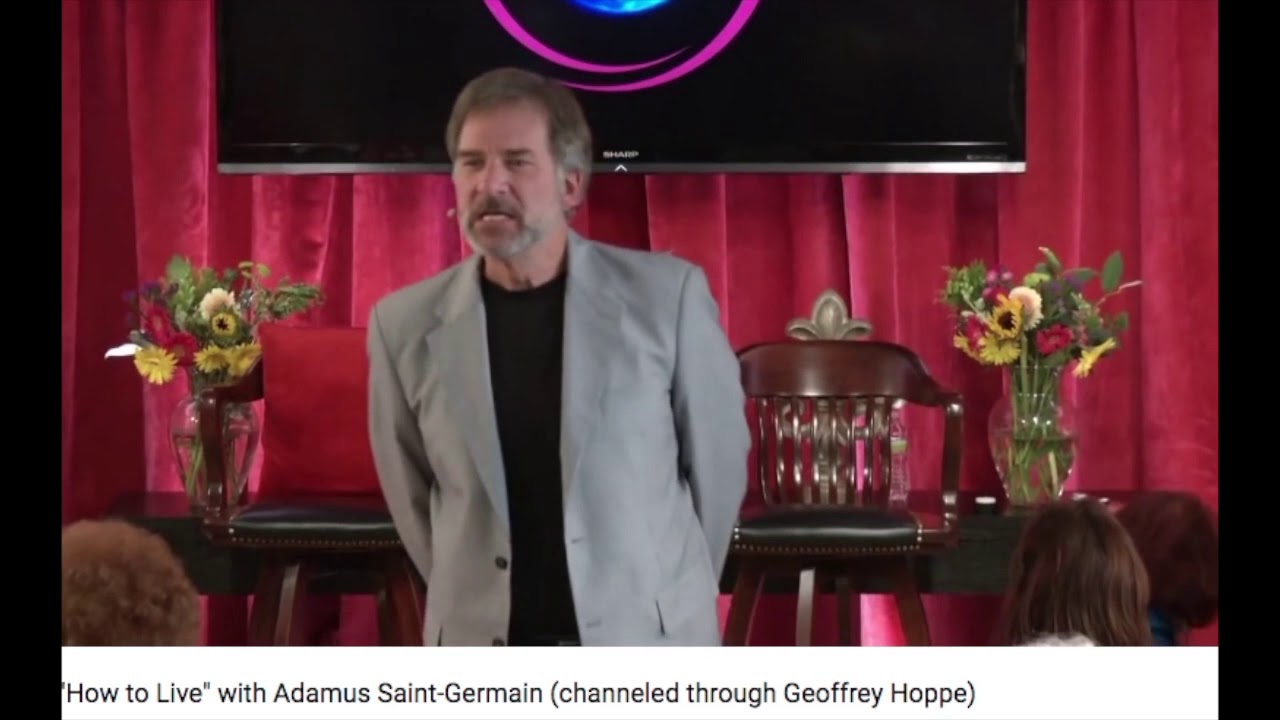 Adamus Saint-Germain channeled by Geoffrey Hoppe