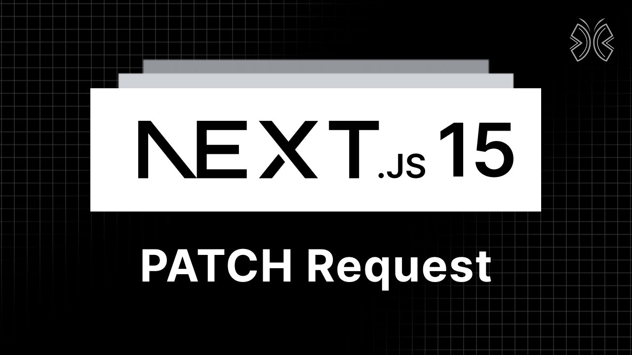 Next.js 15 Tutorial - 39 - Handling PATCH Requests