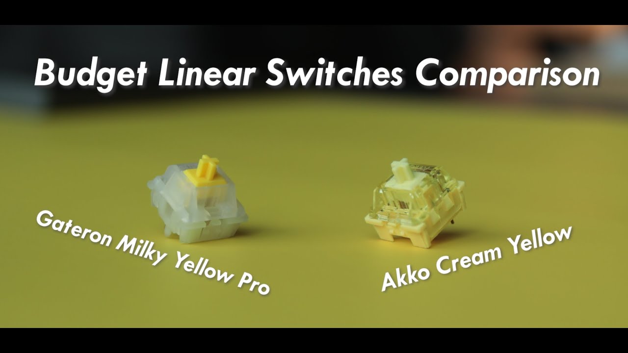 Yellow!! Budget Linear Switches Comparison | Gateron Milky Yellow Pro vs Akko Cream Yellow