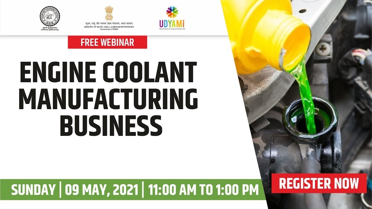 Live Webinar On Engine Coolant Manufacturing Business