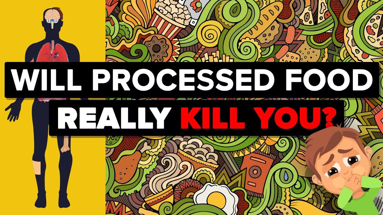Will Processed Food Really Kill You in the Long Run?