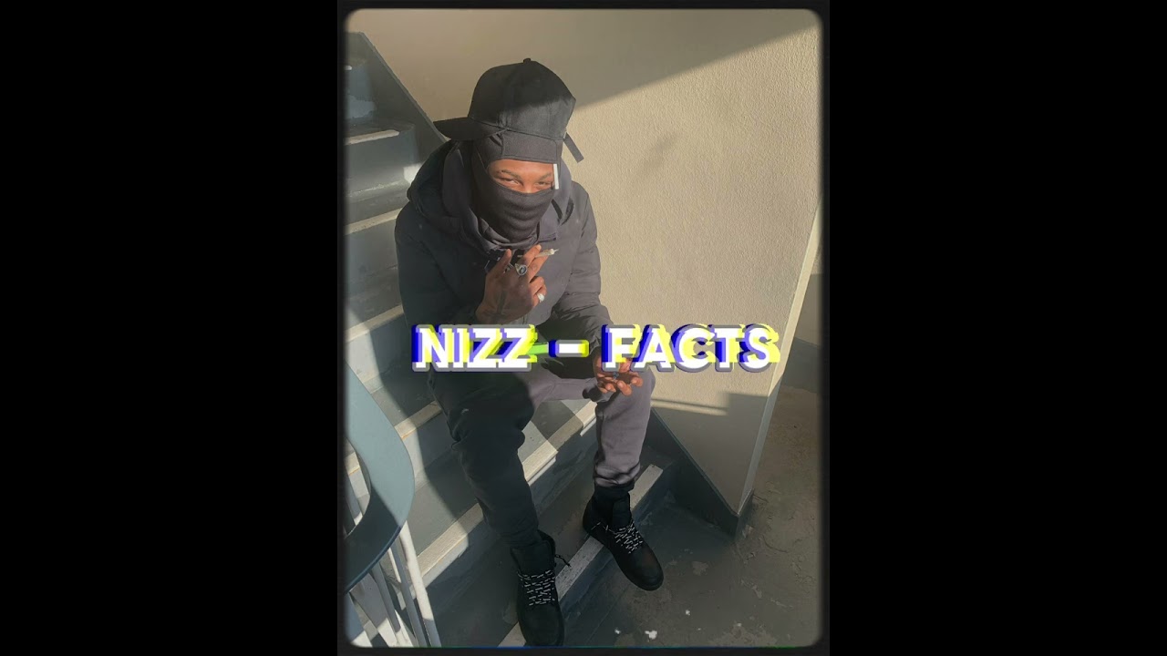 Nizz - Facts #Bristol #Exclusive