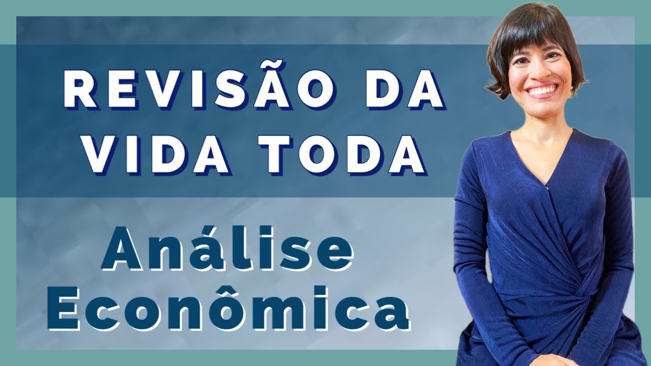 REPERCUSSÃO ECONÔMICA DA REVISÃO DA VIDA TODA