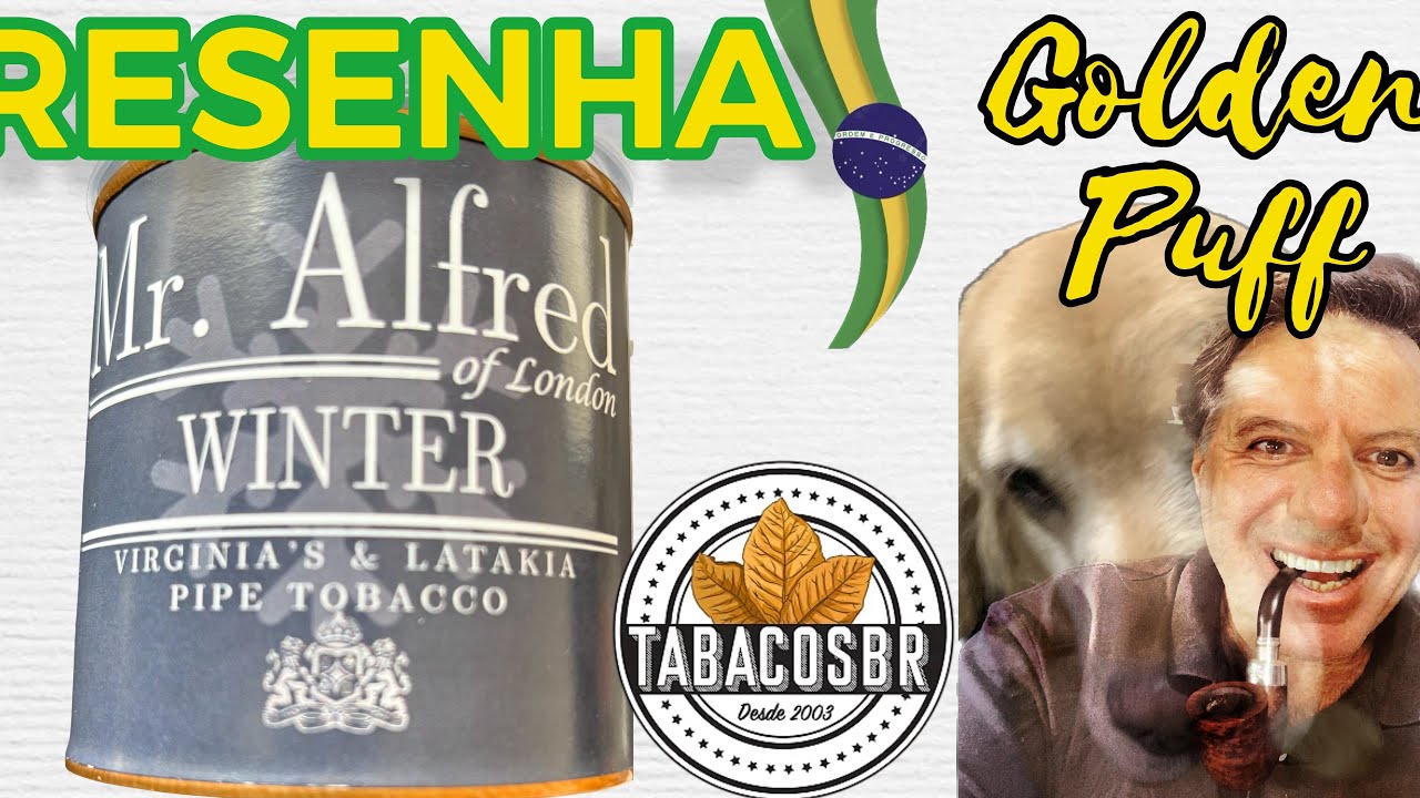 Tabaco WINTER, uma VA/LAT da linha Mr. Alfred of London da TabacosBR 🇧🇷🇧🇷