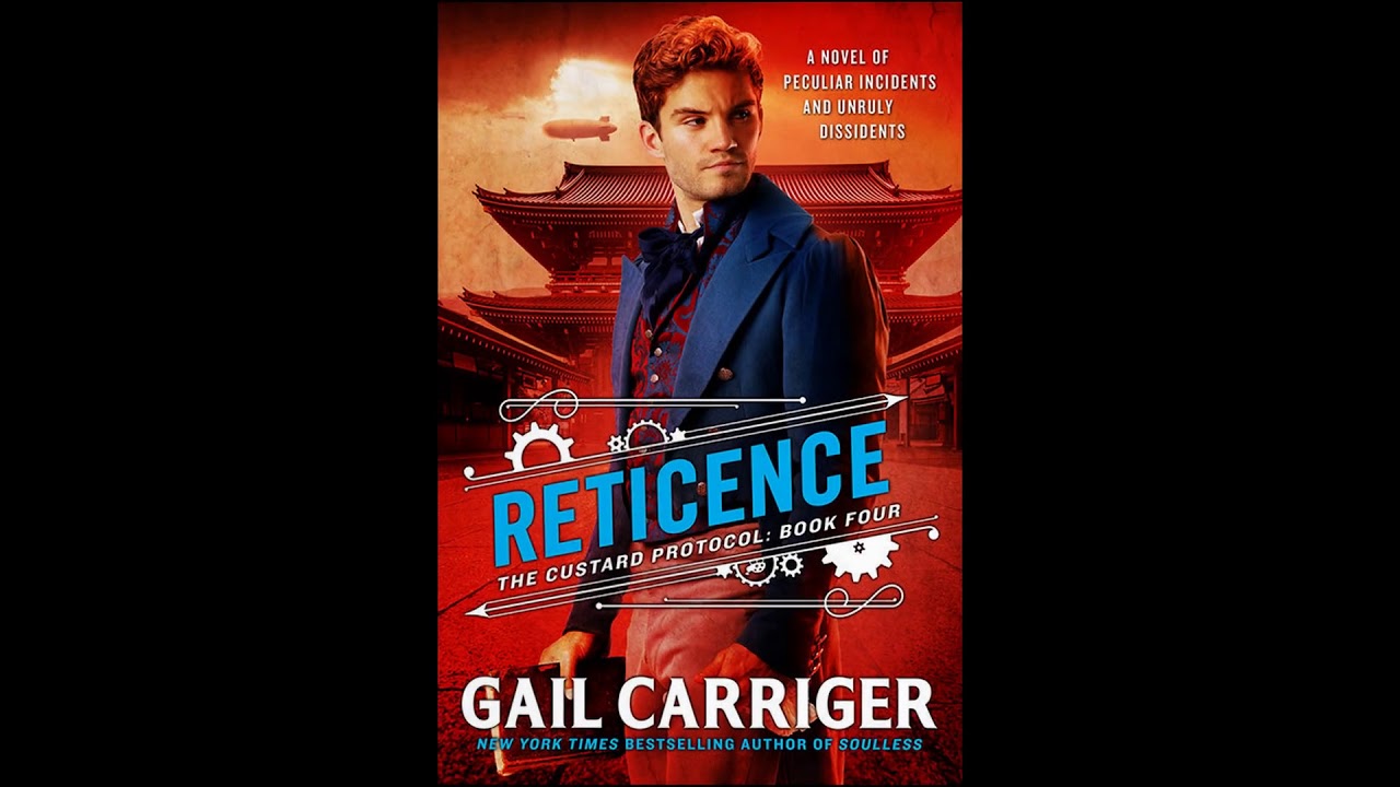 Reticence - Gail Carriger