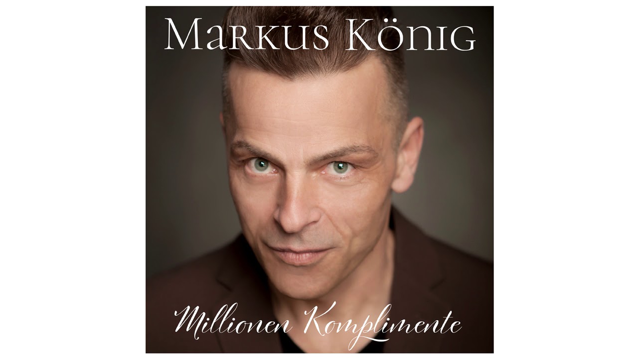 Markus König - Millionen Komplimente (Hörprobe)