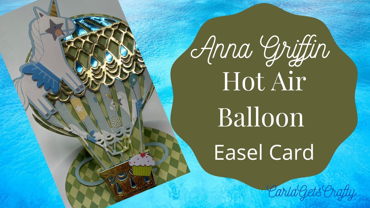 Anna Griffin Hot Air Balloon Easel Card