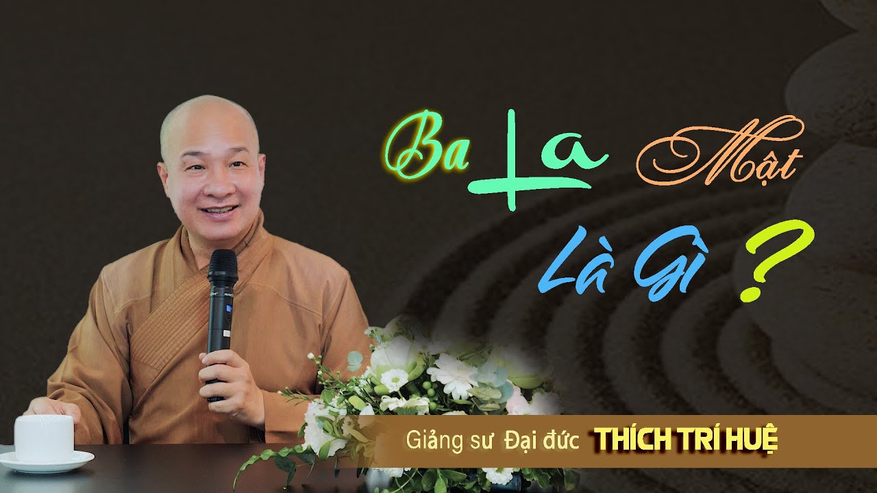 Những ÁC DUYÊN Của Kiếp Người &  BA LA MẬT -  Pháp Đắc Thánh Quả || Đại Đức THÍCH TRÍ HUỆ (2020)