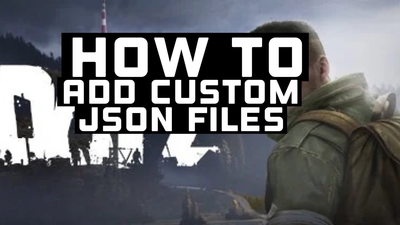 How to add custom json files inside your server (Dayz Console Modding #3)