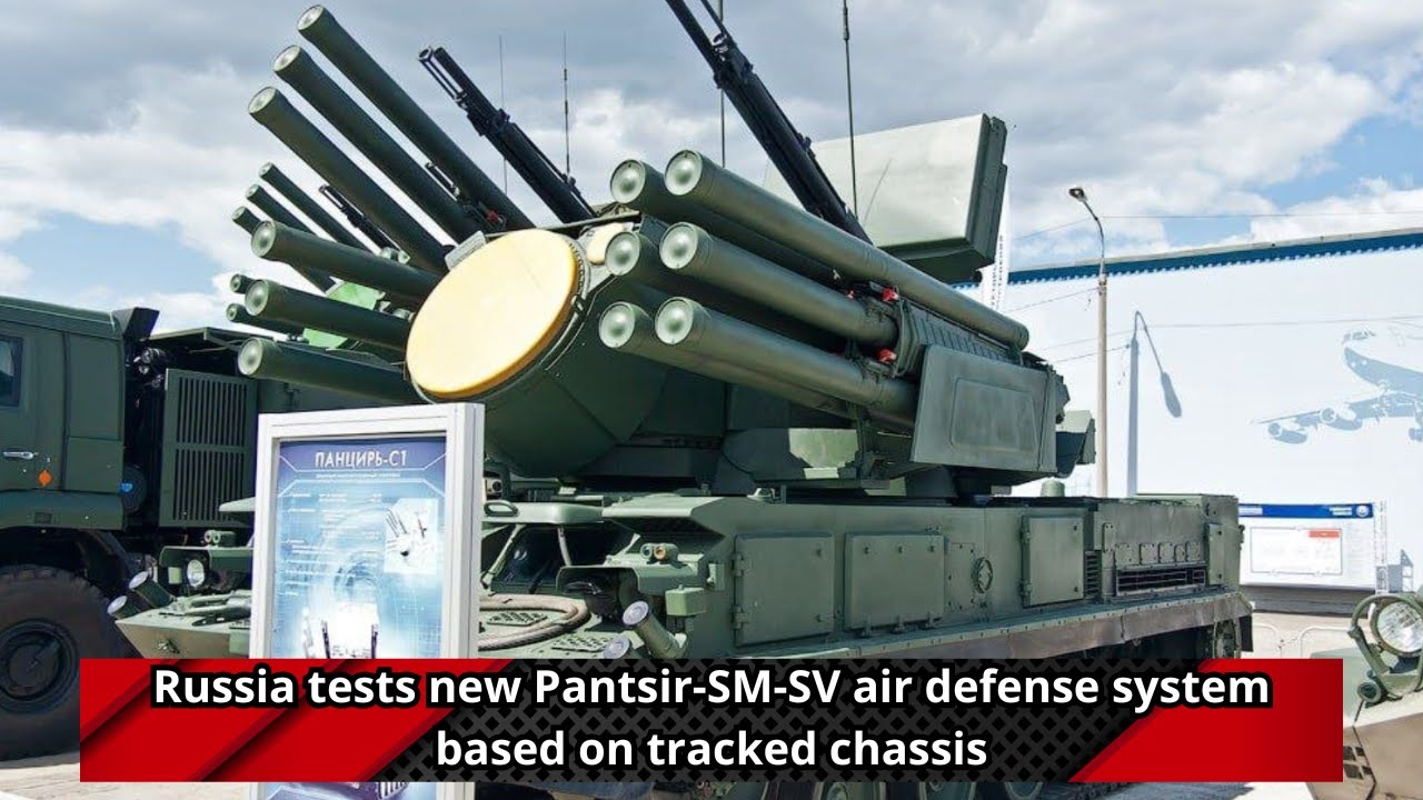 Russia tests new Pantsir SM SV air defense system based on tracked chassis
