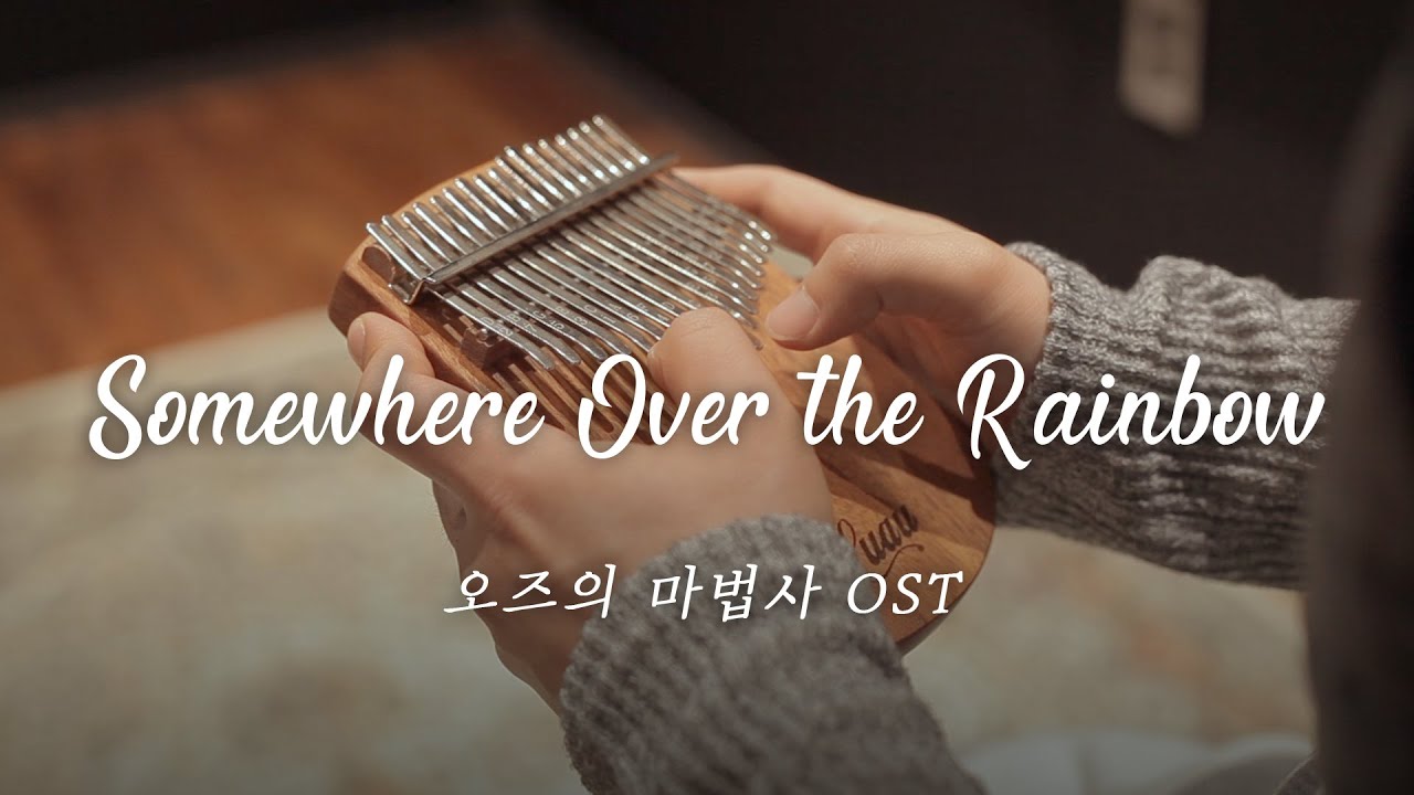 Somewhere Over The Rainbow (The Wizard of Oz OST) Kalimba Cover