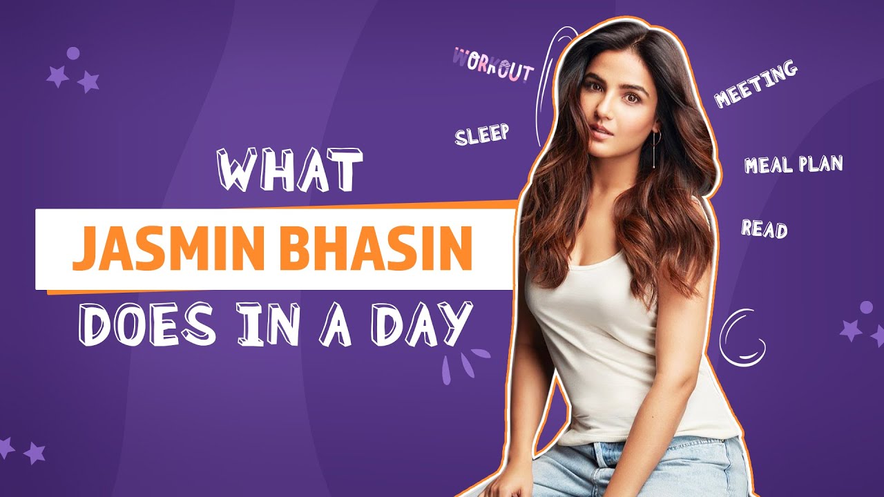 Bigg Boss 14's Jasmin Bhasin REVEALS everything she does in a day | Tu Bhi Sataya Jayega