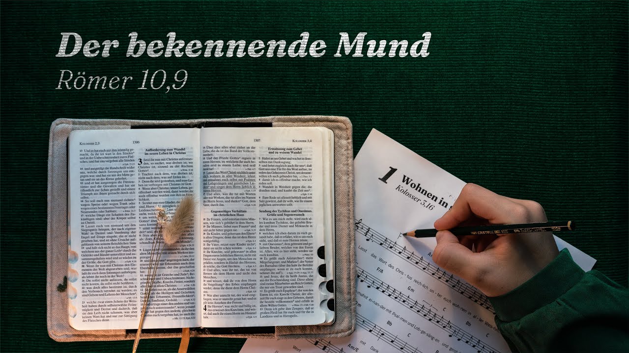 Der bekennende Mund – Römer 10,9
