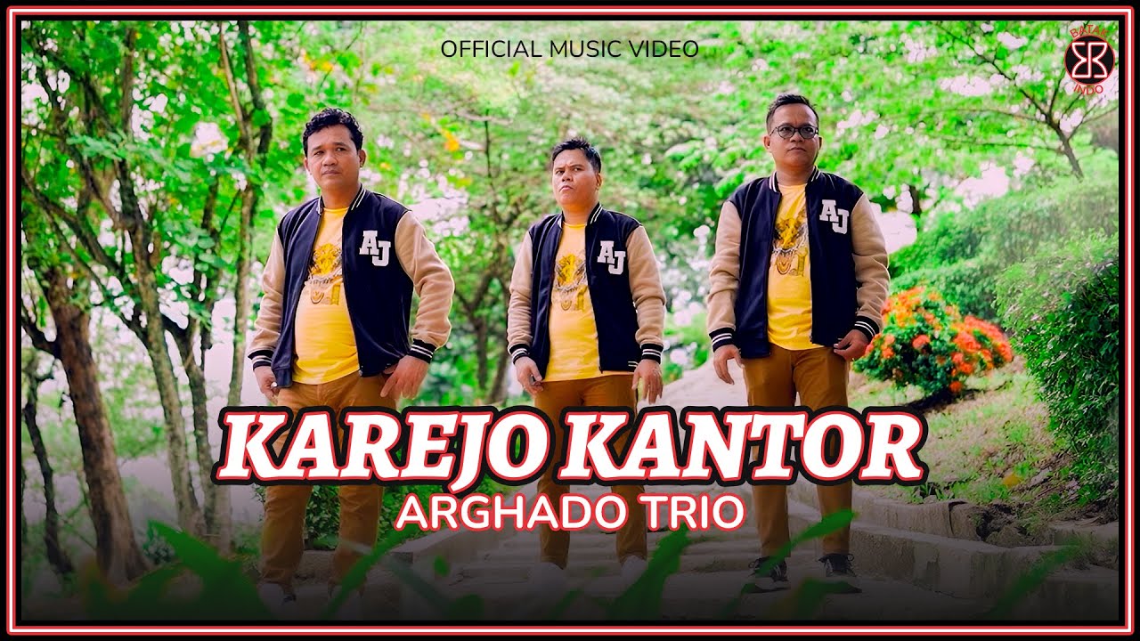 Arghado Trio - Karejo Kantor (Official Music Video)