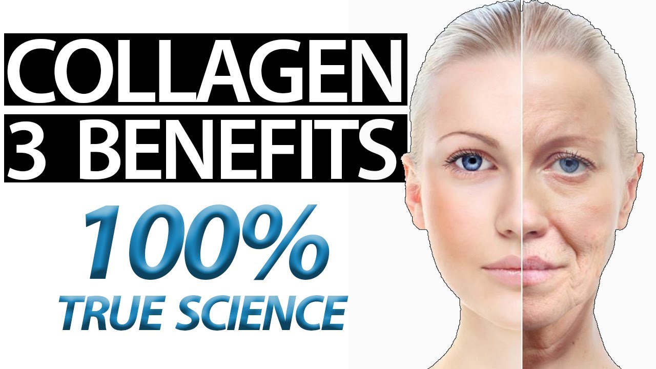 TOP 3 COLLAGEN SUPPLEMENT BENEFITS.. 100% backed by SCIENCE!