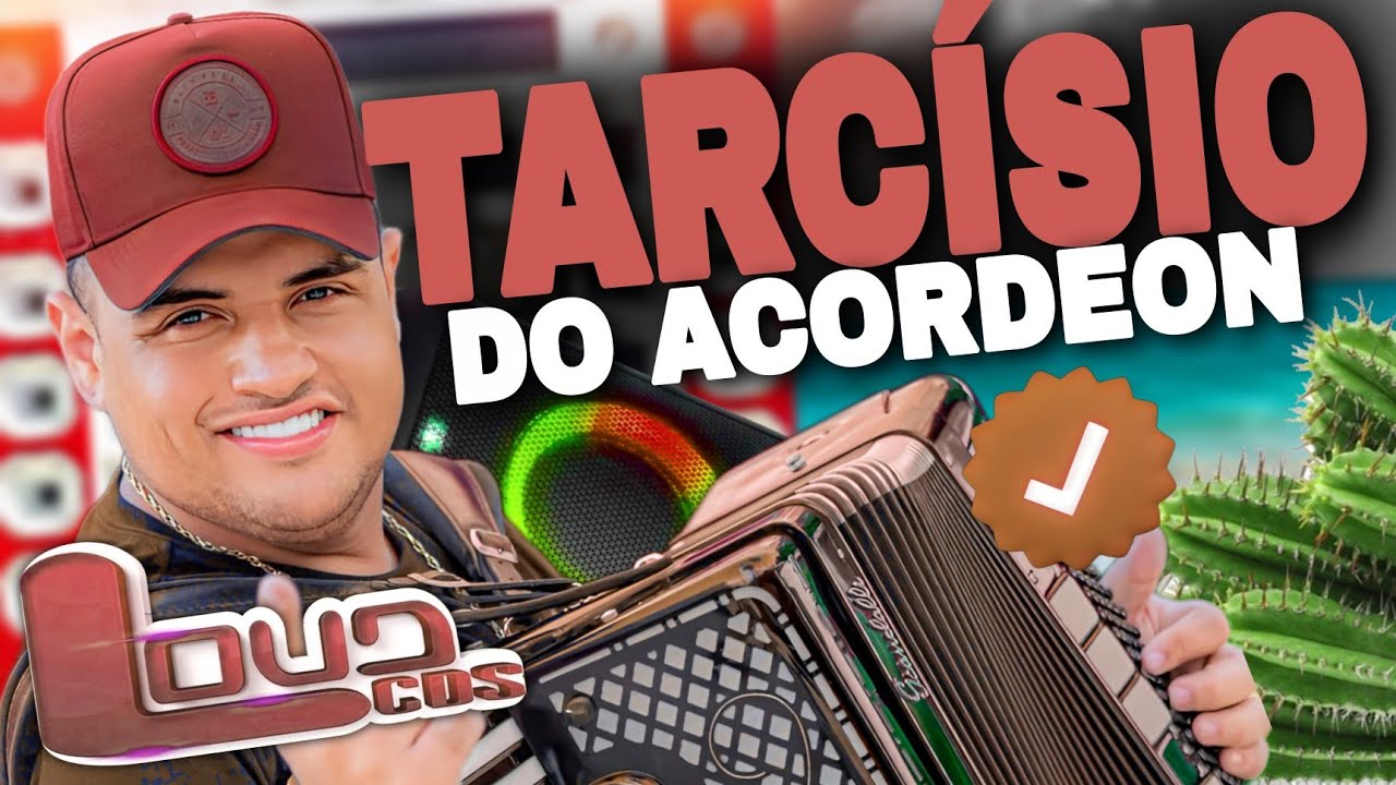 TARC&Iacute;SIO DO ACORDEON | AS MELHORES PRA BEBER - TARC&Iacute;SIO DO ACORDEON 2025 | TARC&Iacute;SIO DO ACORDEON MAIO