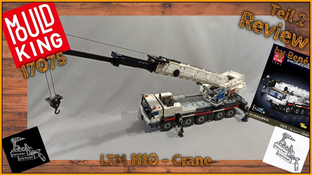 🤘 Teil 2 / Review | ein Hybrid aus alter und neuer Akku Generation | Mould King 17075 LTM 1110 Crane