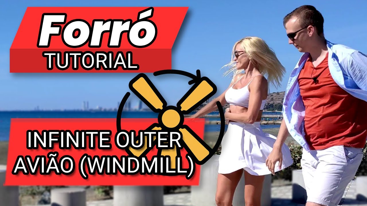 Infinite Avião Spin/Windmill: Loop It Forever! - #Forró from 0 to hero - Advanced #2 - Tutorial №81