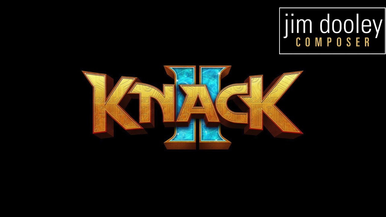 KNACK 2 - Pilot Titan by Jim Dooley
