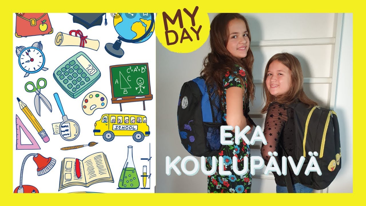MY DAY: EKA KOULUP&Auml;IV&Auml; kes&auml;n j&auml;lkeen