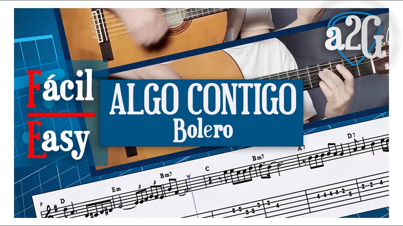 Algo contigo (bolero) ▶ A Dos Guitarras | Tutorial con Partitura y Tablatura