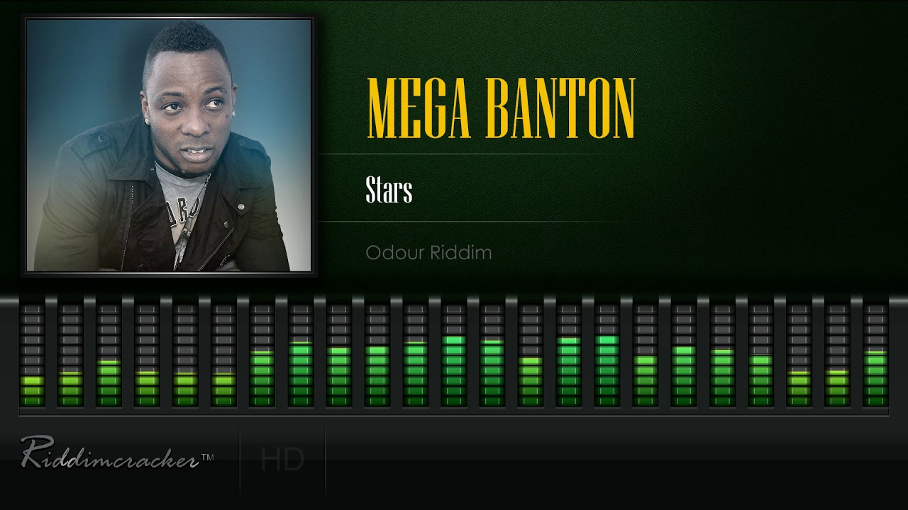 Mega Banton - Stars (Odour Riddim) [HD]