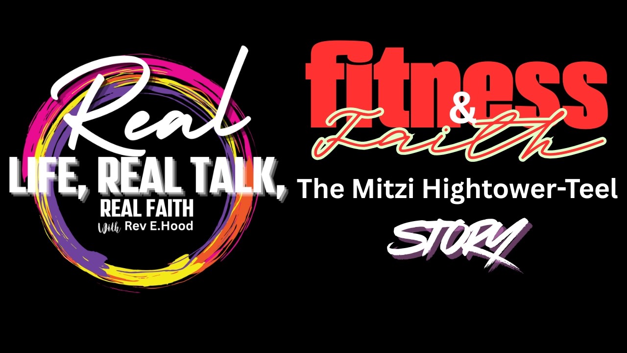 Fitness and Faith: The Mitzi Hightower-Teel Story