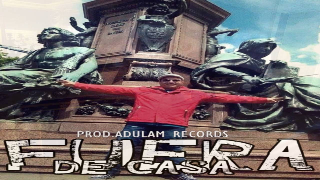 Fuera De Casa MrFlowMusic Prod Adulam Records 2016