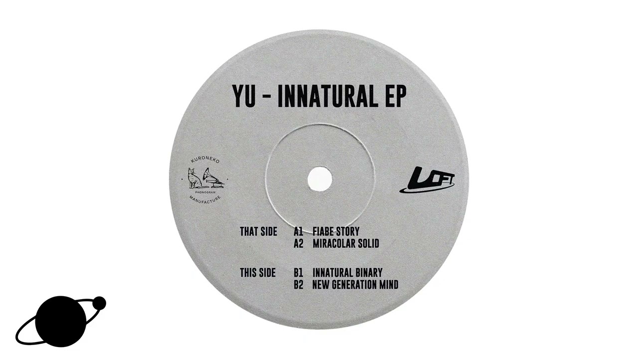 Yü - New Generation Mind (LOFT005)