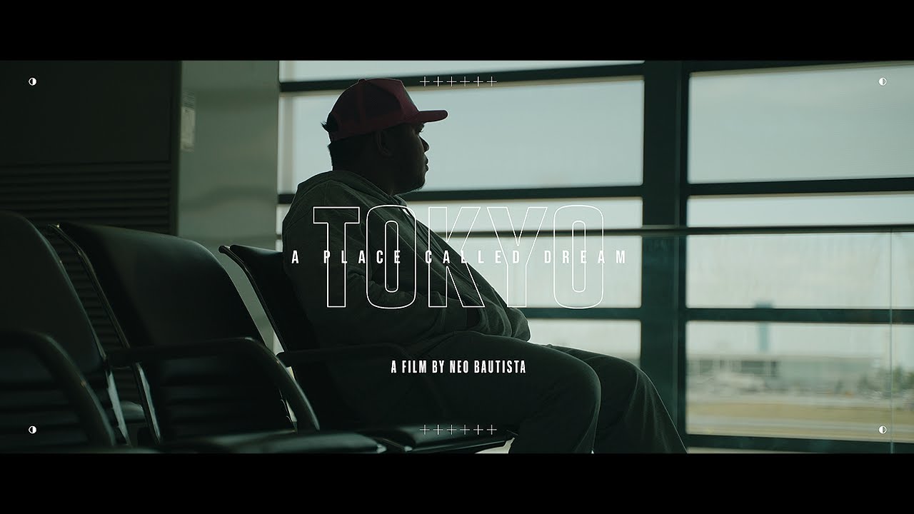 A Place Called Dream - Tokyo (A Film by Neo Bautista)