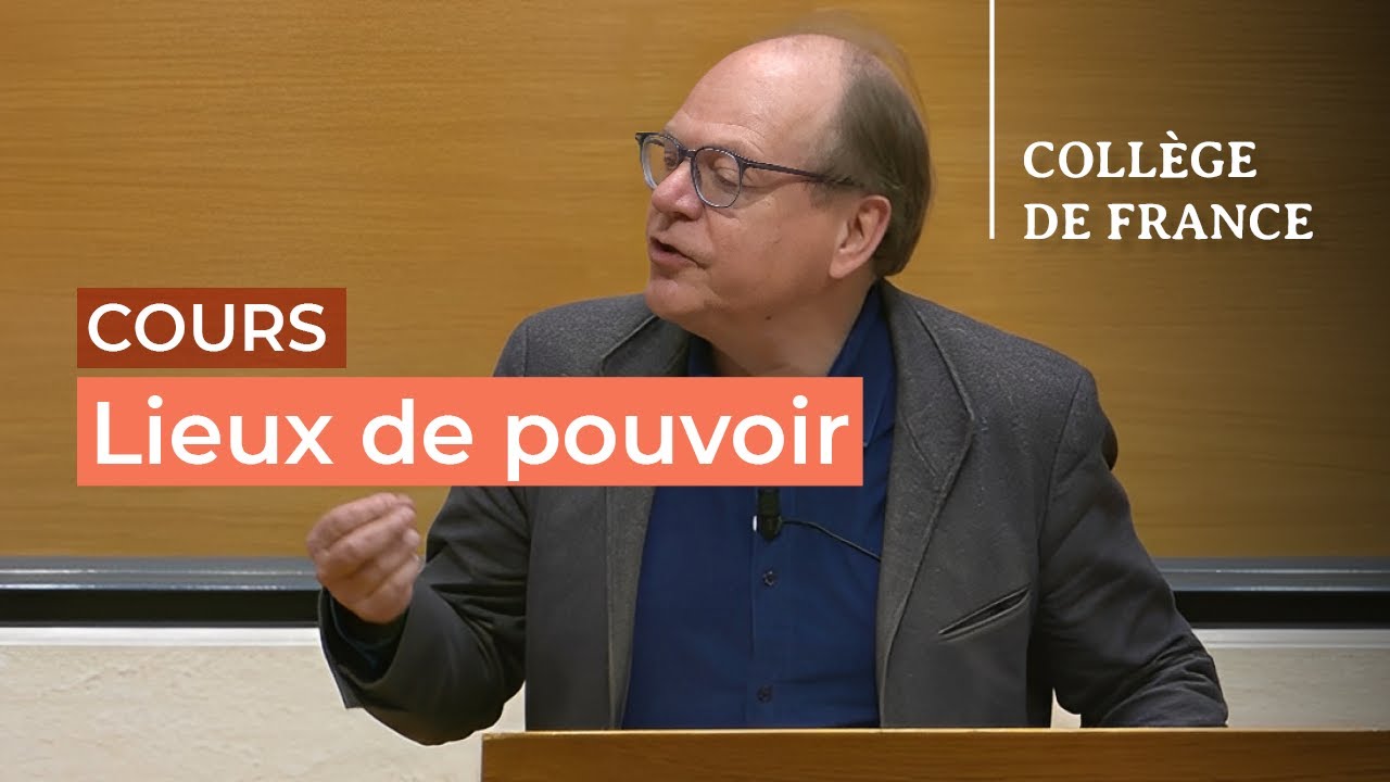 Lieux de pouvoir (3) - Patrick Boucheron (2025-2026)