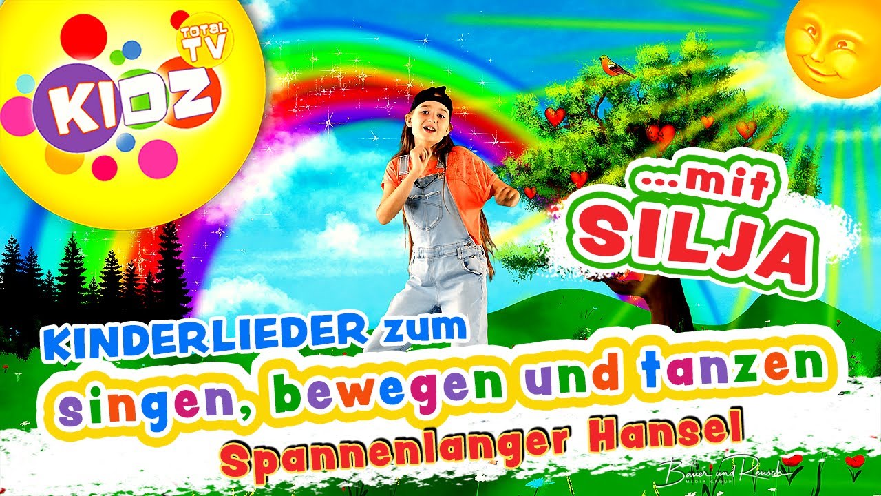 Kinderlieder - Spannenlanger Hansel - Bewegungslieder