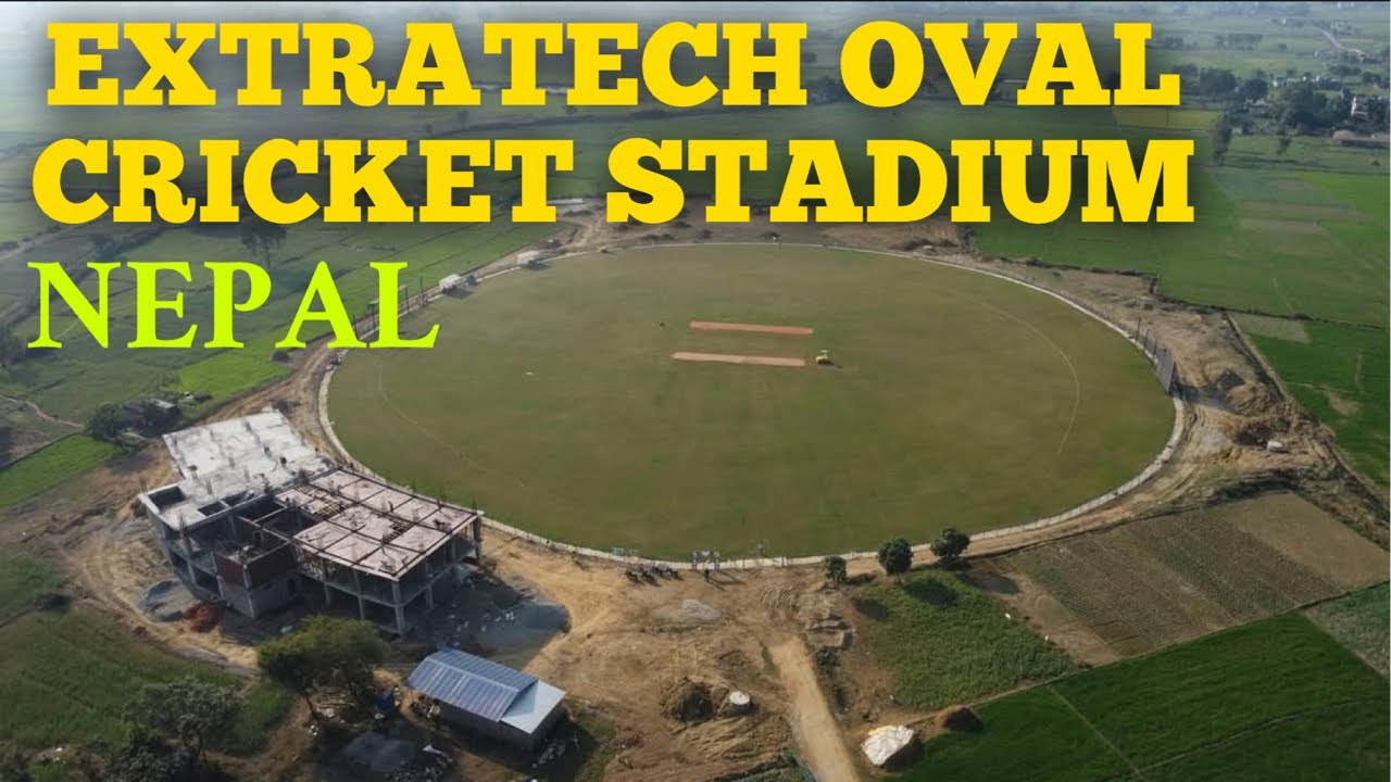 ExtraTech Oval-International Cricket Stadium | Latest Update | Nepal | #cricket #cricketlover