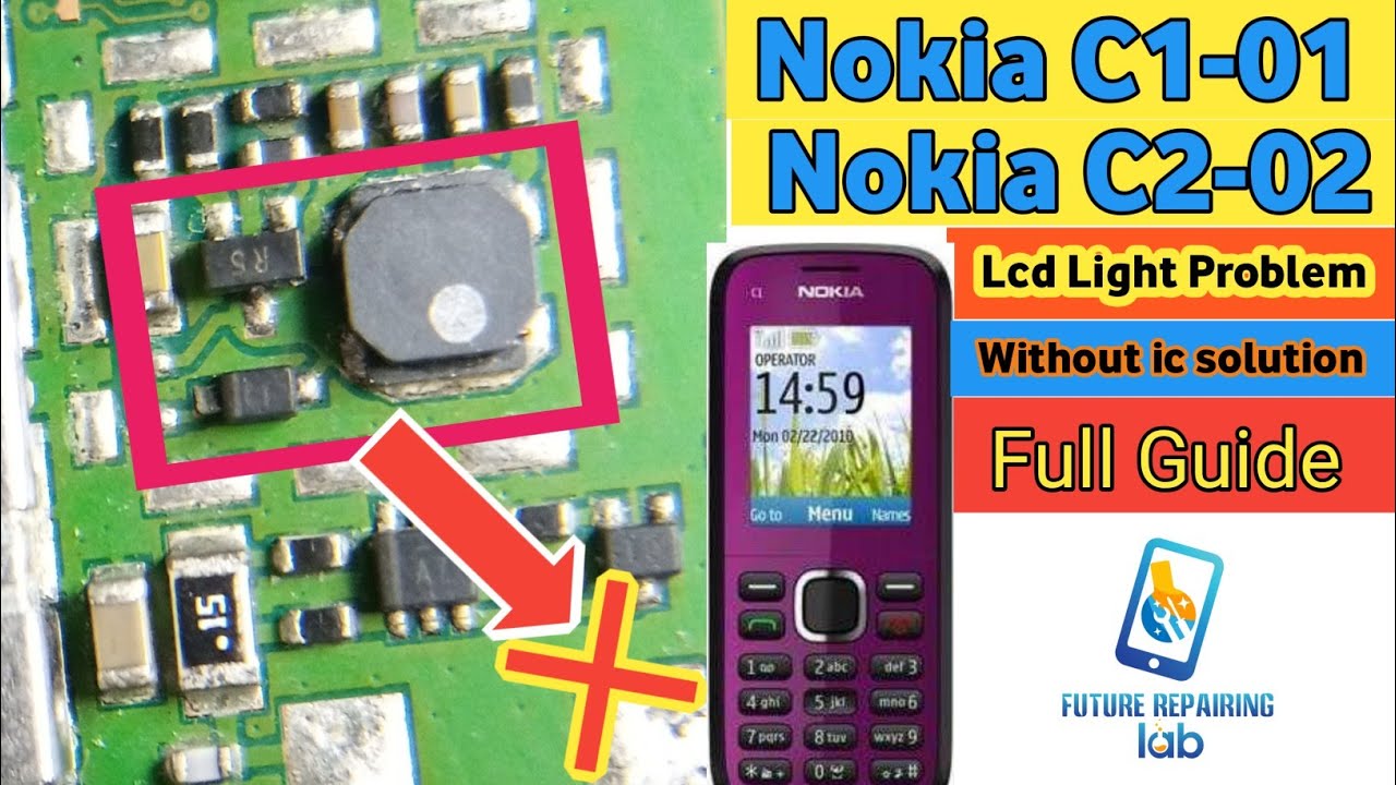 Nokia c2 02 and c1 01 Disply light solution Easy Methad