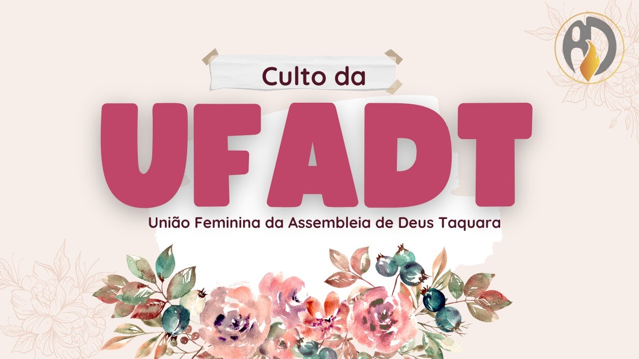 Culto da UFADT  - Quinta-Feira - 12/03/2026