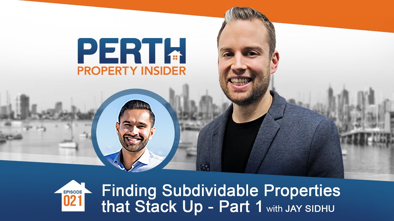 Finding Subdividable Properties that Stack Up - Part 1 with Jay Sidhu